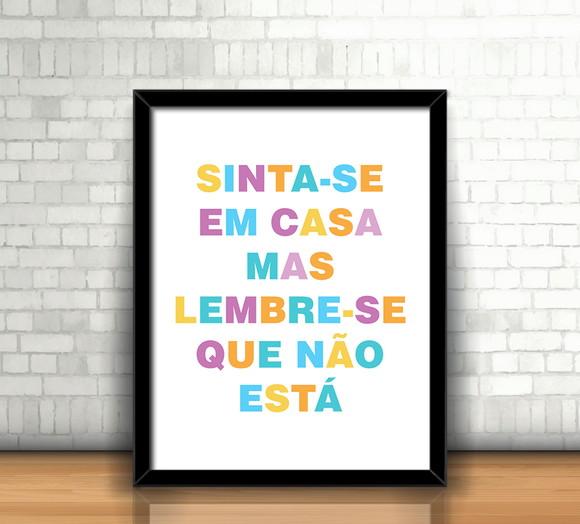 Quadro Sinta-se em Casa