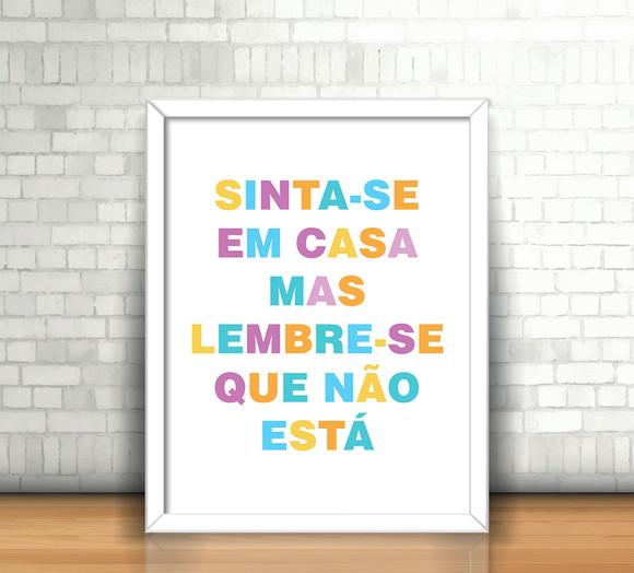 Quadro Sinta-se em Casa