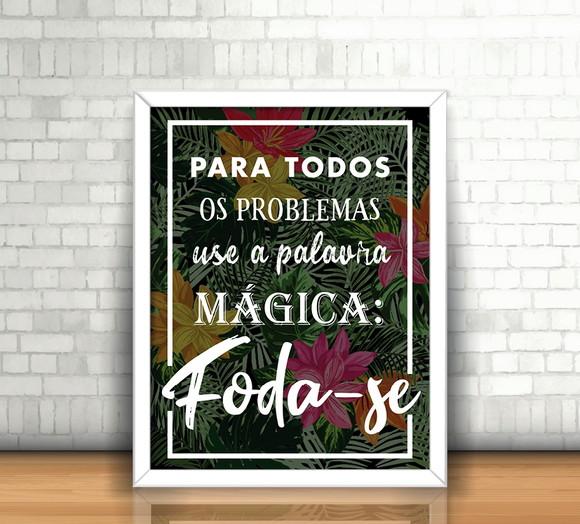 Quadro Use a Palavra Mágica