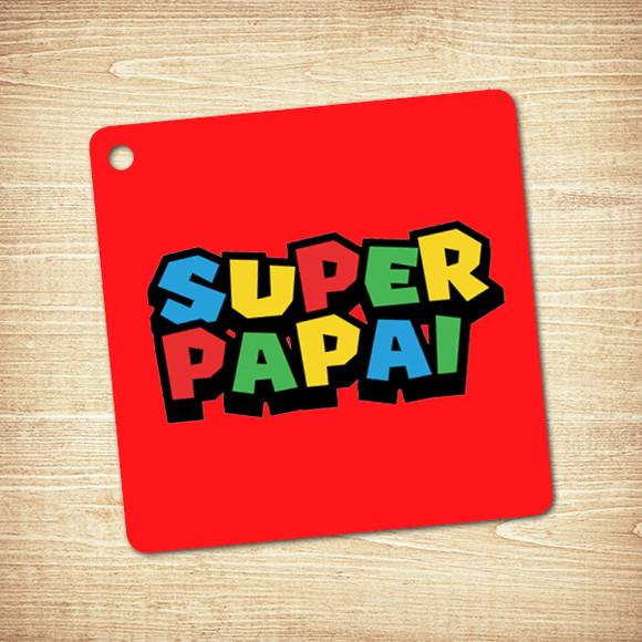 Tag - Dia dos Pais / super Papai