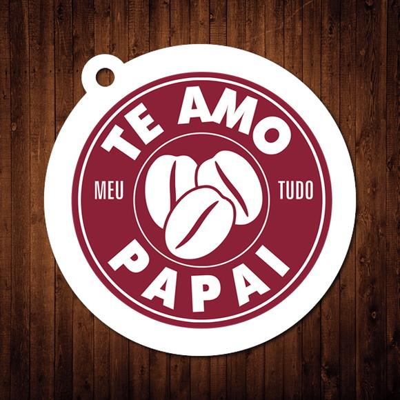 Tag - Dia dos Pais / Te Amo Papai
