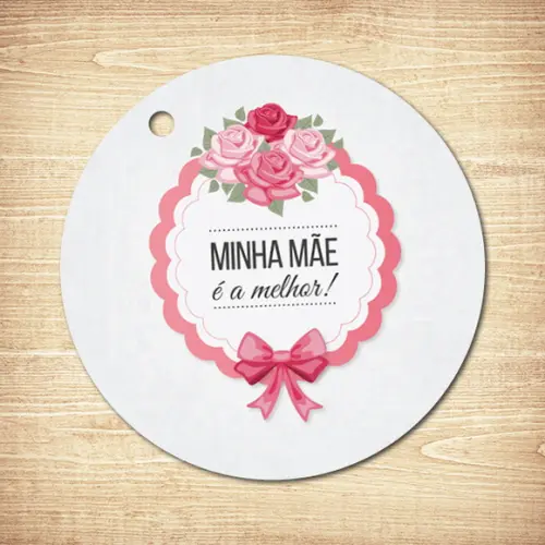 Kit Dia das Mães / Tag