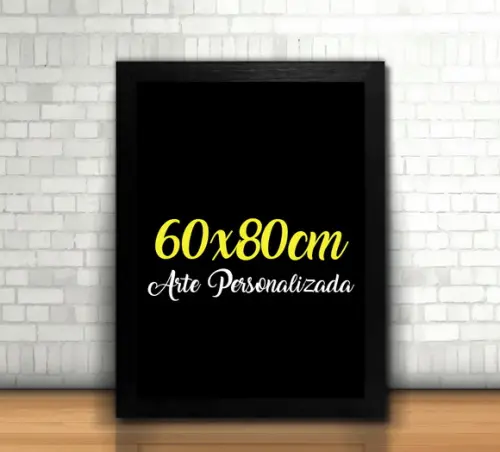 Quadro 60x80cm / Arte Personalizada / sem Vidro