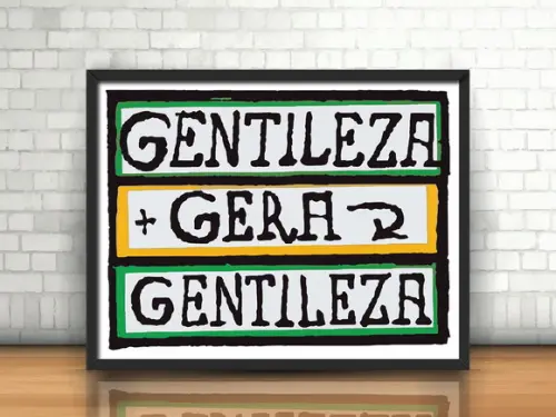 Quadro Gentileza Gera Gentileza