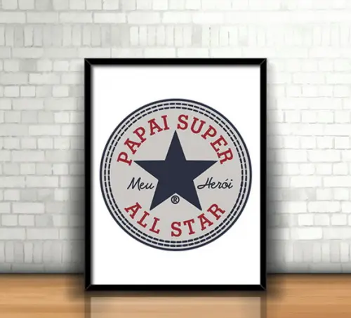 Quadro Papai Super All Star