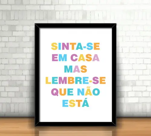 Quadro Sinta-se em Casa