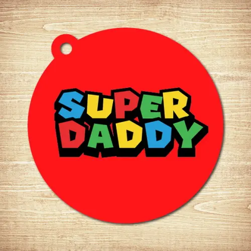 Tag - Dia dos Pais / super Daddy