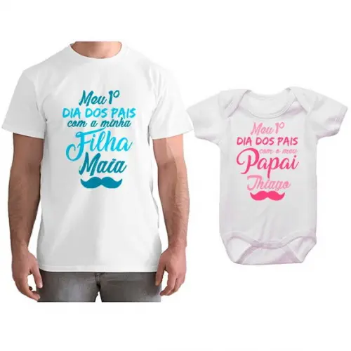 Camiseta Tal Pai Tal Filha(o) + Body ou Camisa