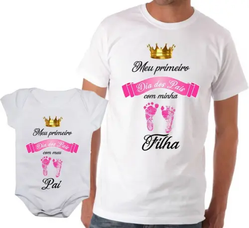 Camiseta Tal Pai Tal Filha(o) + Body ou Camisa