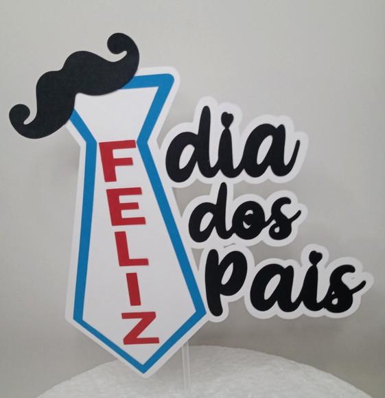 Topo de bolo dia dos pais