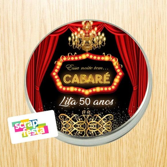 Latinhas Personalizada Festa Cabaré
