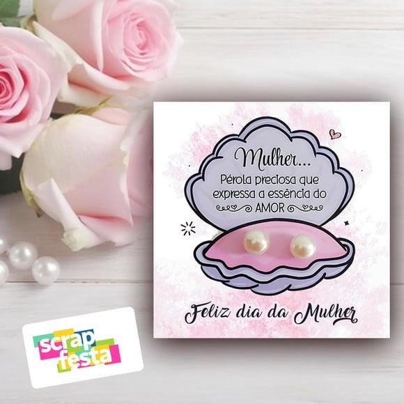 Tag com Brinco de Pérola Lembrancinha Dia da Mulher