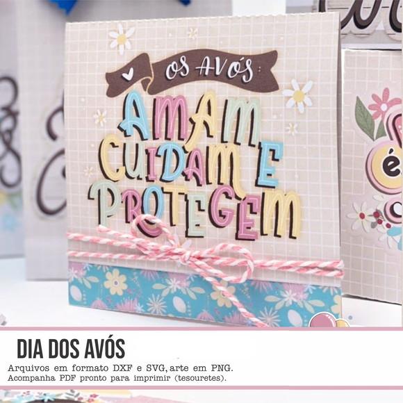 Arquivo de Corte Dia das Avós 47 ( Leia a Descrição