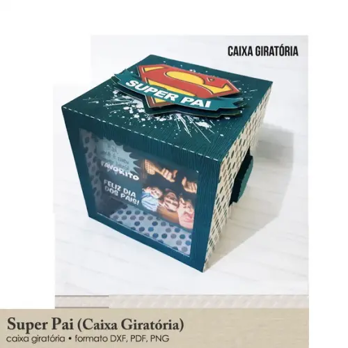Arquivo de Corte Caixa Giratória Super Pai ( Leia a Descr
