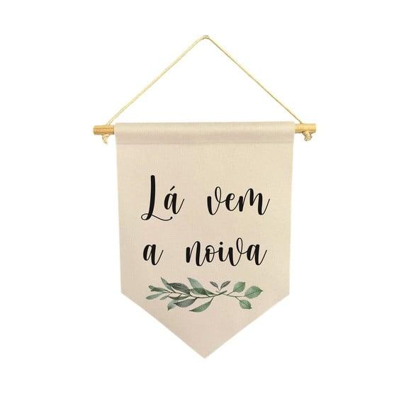 Flamula Decorativa Lá Vem a Noiva