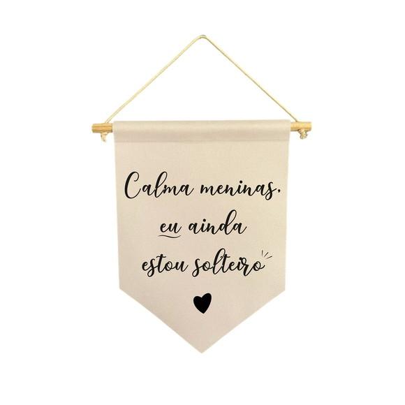 Flamula Casamento Calma Meninas Eu Ainda Estou Solteiro