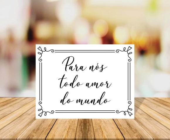 Placa de Casamento para Nós Todo Amor do Mundo Fundo Branco
