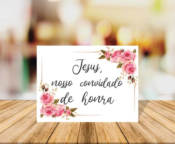 Placa de Casamento Jesus Nosso Convidado Fundo Branco