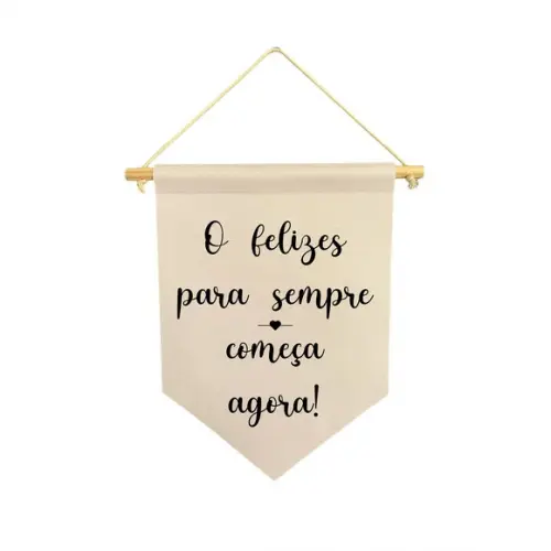 Flamula Decorativa o Felizes para Sempre Começa Agora