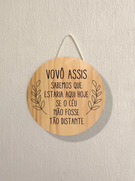 Placa Sabemos Que Estaria Aqui se o Céu Não Fosse Tão Longe