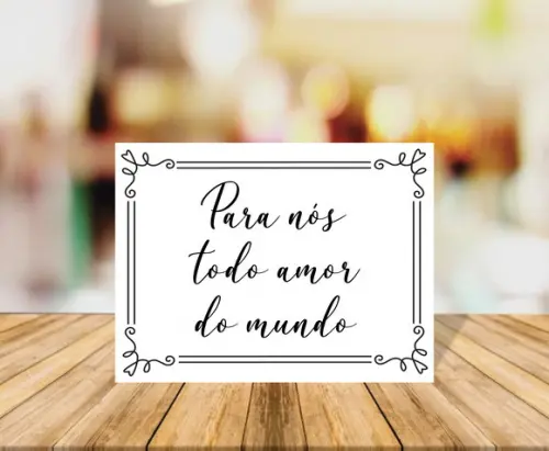 Placa de Casamento para Nós Todo Amor do Mundo Fundo Branco