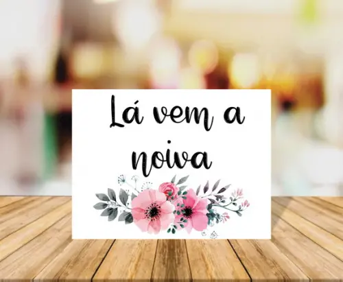 Placa de Casamento Lá Vem a Noiva Fundo Branco