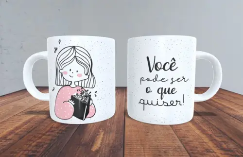 Caneca Você Pode Ser O Que Quiser