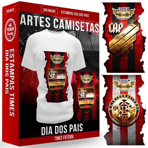 Artes Camisetas Times Futebol Dia dos Pais Sublimação
