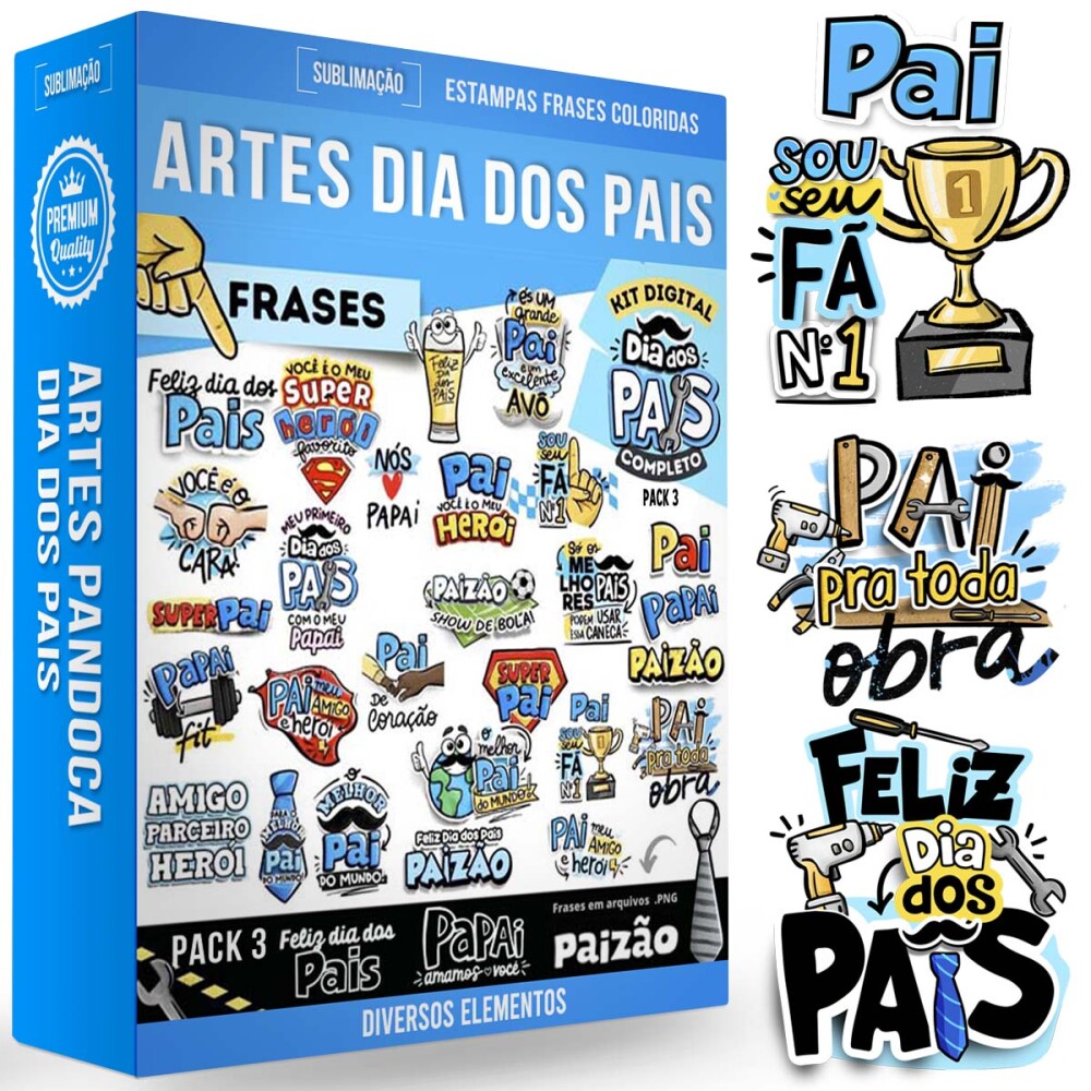 Kit Digital Artes Sublimação Dia dos Pais Pandoca Pack3 Png