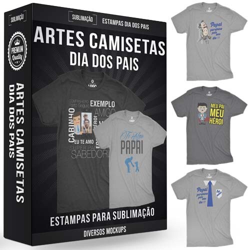 Sublimação Camisetas Dia dos Pais Vetores Artes Estampas
