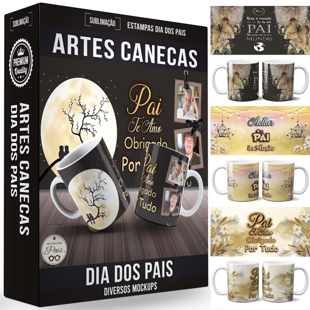 Sublimação Canecas Dia dos Pais Artes Estampas Editáveis