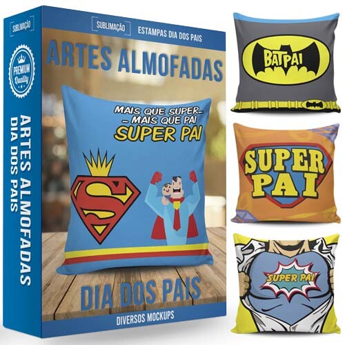 Estampas Dia dos Pais Almofadas Fronhas Sublimação Corel
