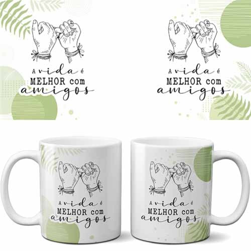 Estampas Artes Amizade Amigo Sublimação Canecas Vtg08
