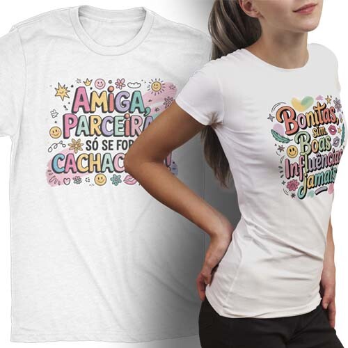Pacote Artes Amizade Amigas Sublimação Camisetas Frases