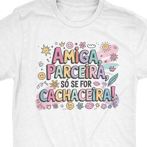 Pacote Artes Amizade Amigas Sublimação Camisetas Frases