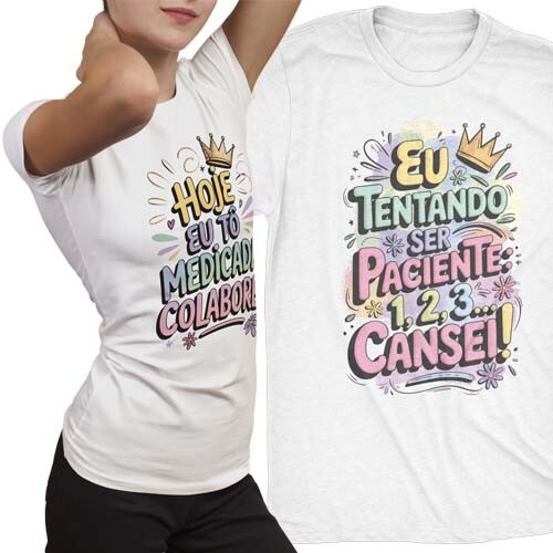 Estampas Artes Frases Que Encantam Sublimação Camisetas