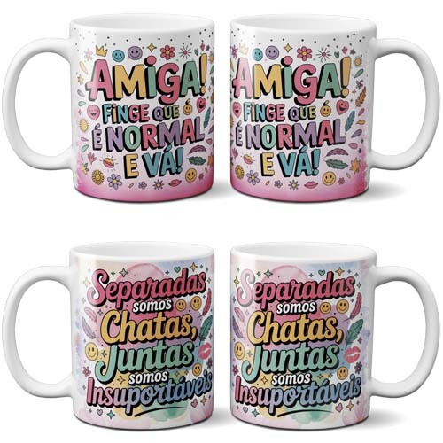 Pack Dia Amizade Sublimação Canecas Frases Delicadas Amigas