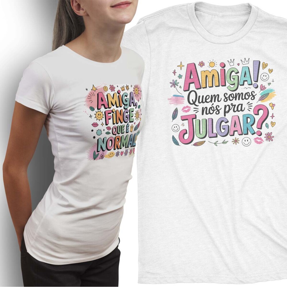 Artes Camisetas Dia da Amizade Sublimação Frases Amigos