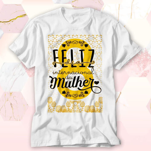 Pack Artes Editáveis Camisetas Dia Mulheres Mulher Mockups