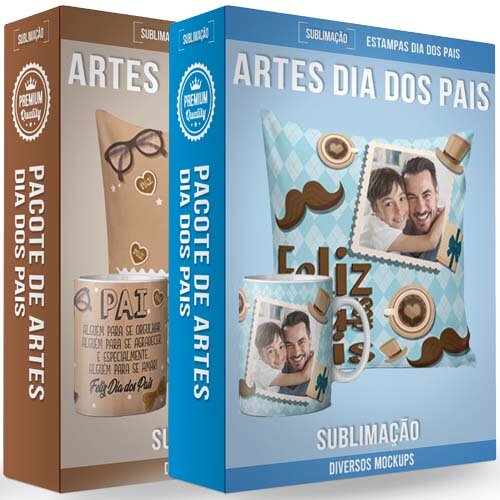 Kit Digital Artes Estampas Dia dos Pais Sublimação Editáveis