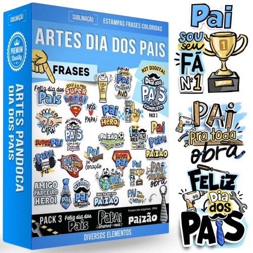 Kit Digital Artes Sublimação Dia dos Pais Pandoca Pack3 Png