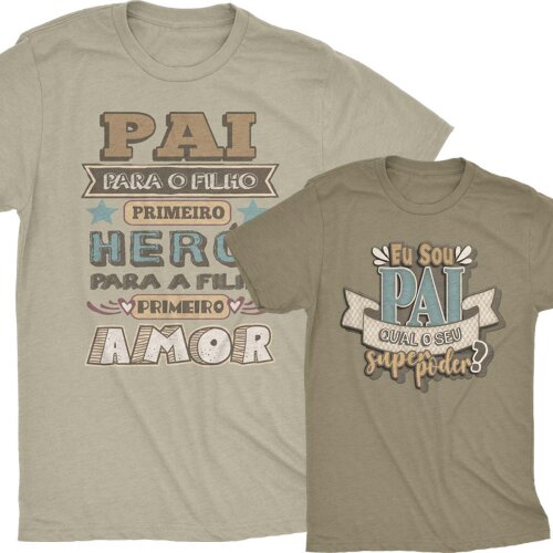 Estampas Frases Lettering Dia dos Pais Sublimação Camisetas
