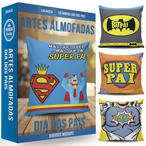 Estampas Dia dos Pais Almofadas Fronhas Sublimação Corel