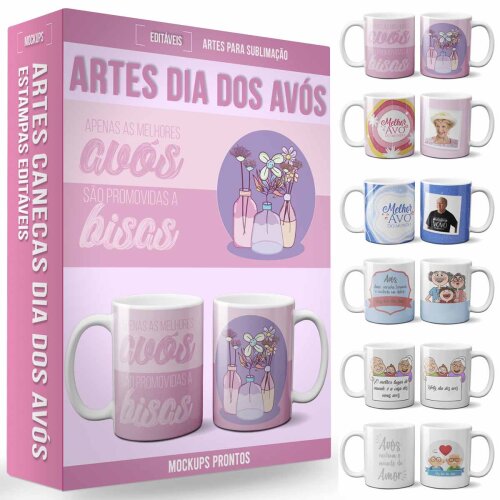 Estampas Sublimação Canecas Dia dos Avós Artes Mockups