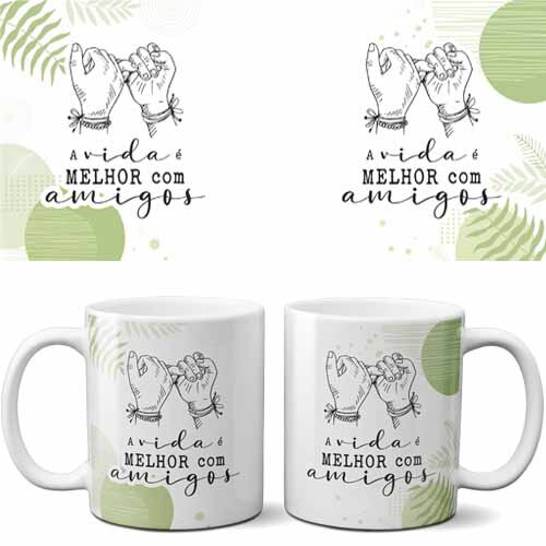 Estampas Artes Amizade Amigo Sublimação Canecas Vtg08