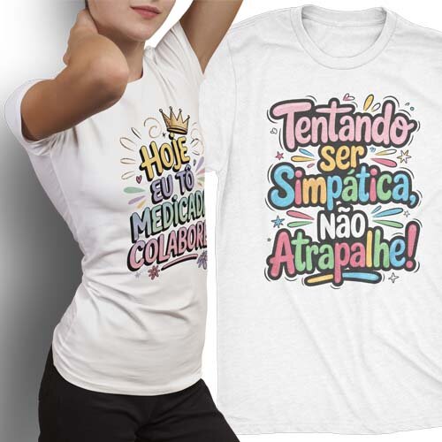 Estampas Artes Frases Que Encantam Sublimação Camisetas