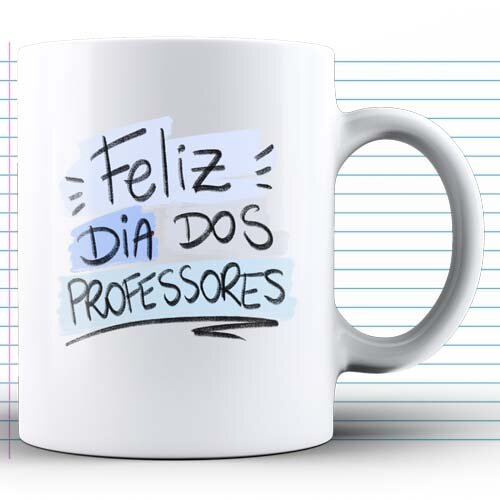 Estampas Canecas Frases Png Dia Professores Artes