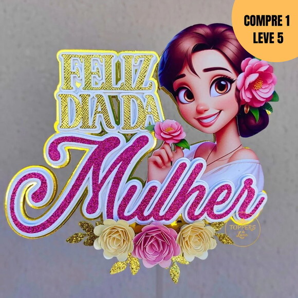 Arquivo de Corte Feliz Dia da Mulher Topo de Bolo -2011