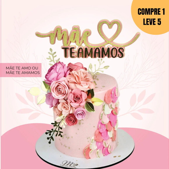 Arquivo de Corte Mãe Eu Te Amo Topo de Bolo -1414