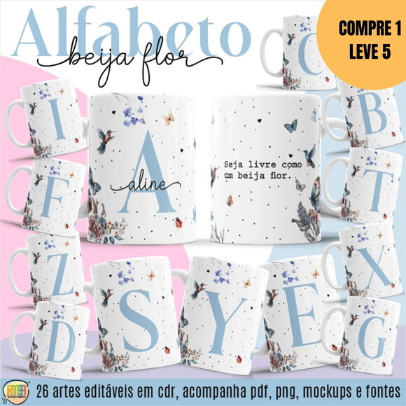 Arquivo Digital Alfabeto Beija Flor Artes para Caneca -6128